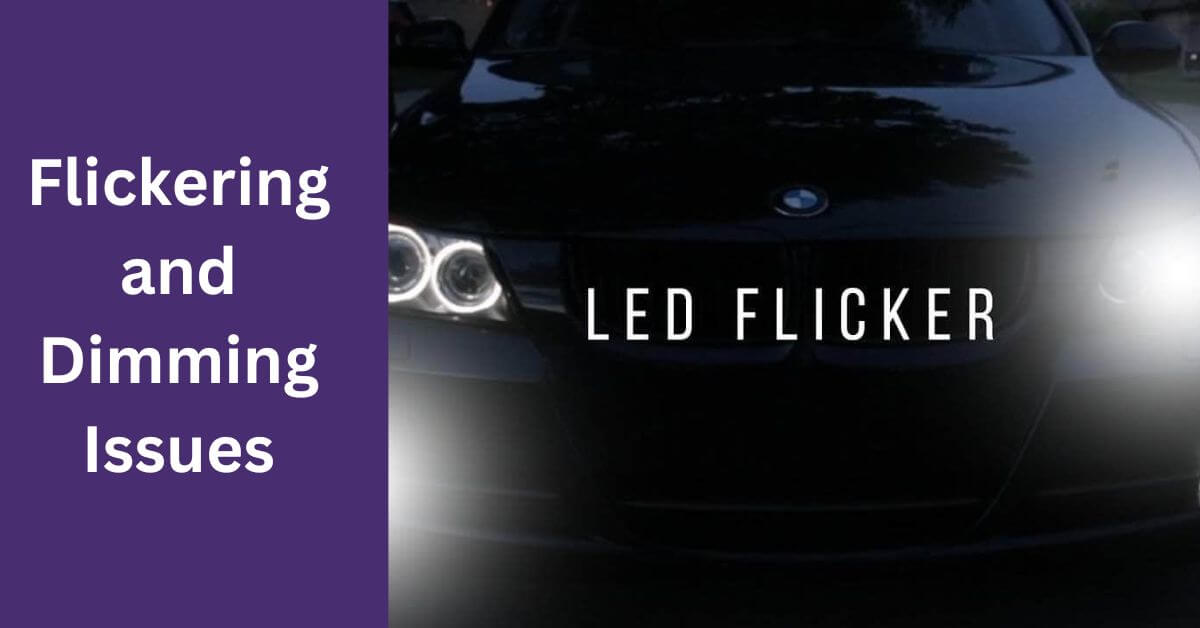 headlight flickering- LED Headlight Conversion problems