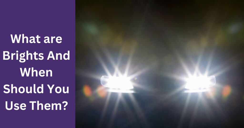 car with brights on-can you drive with brights on if headlight is out