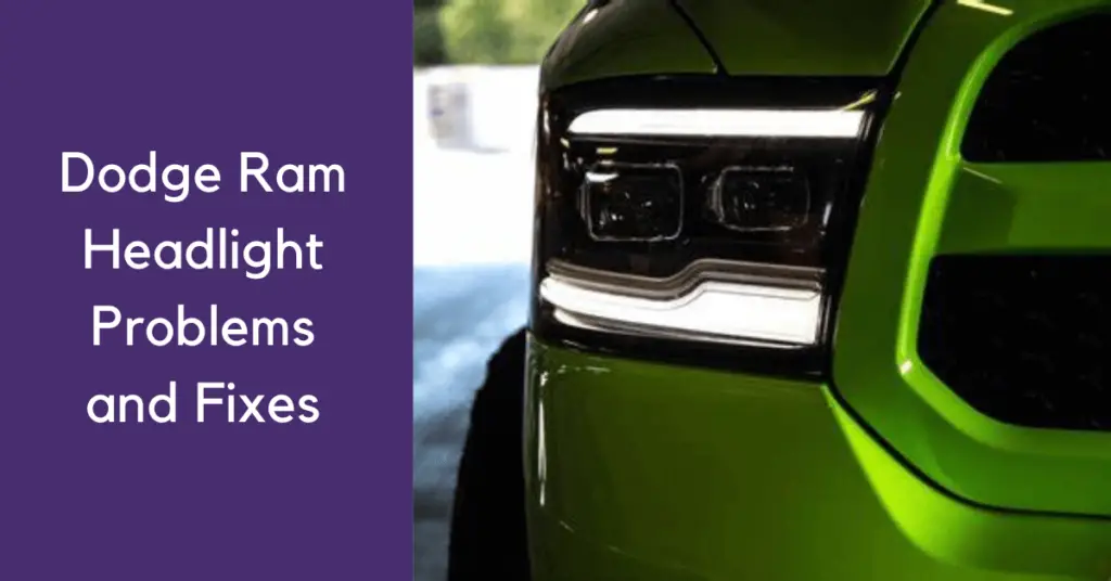 dodge ram headlight problems and fixes - green dodge ram