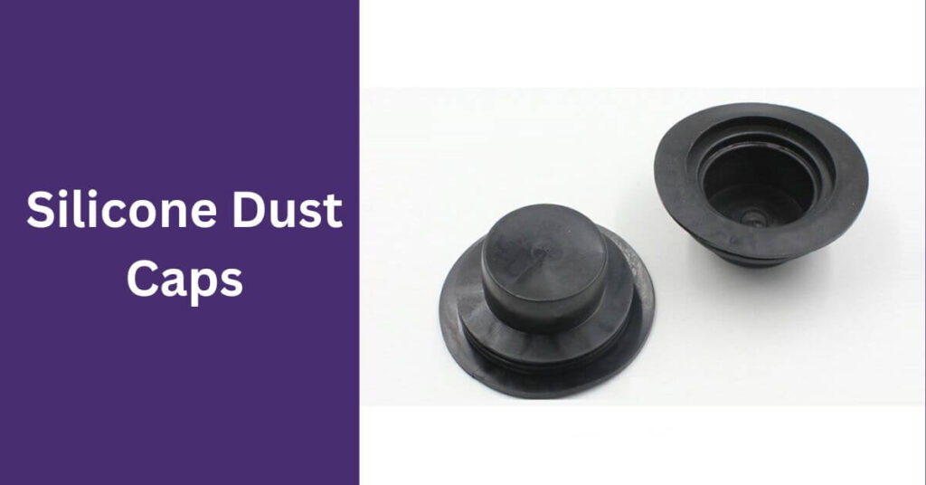 silicon dust caps