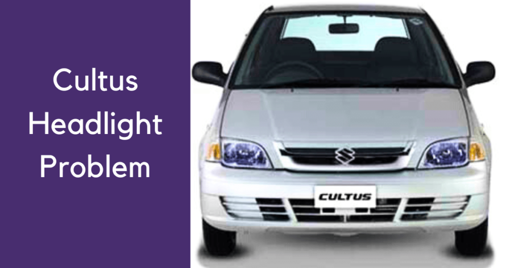 Cultus headlight problem