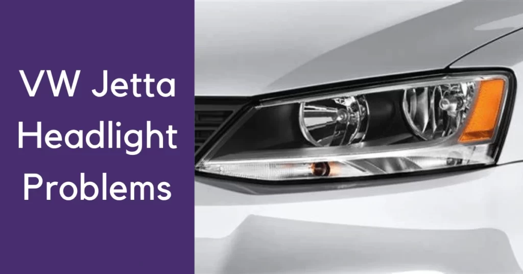 VW Jetta headlight problems