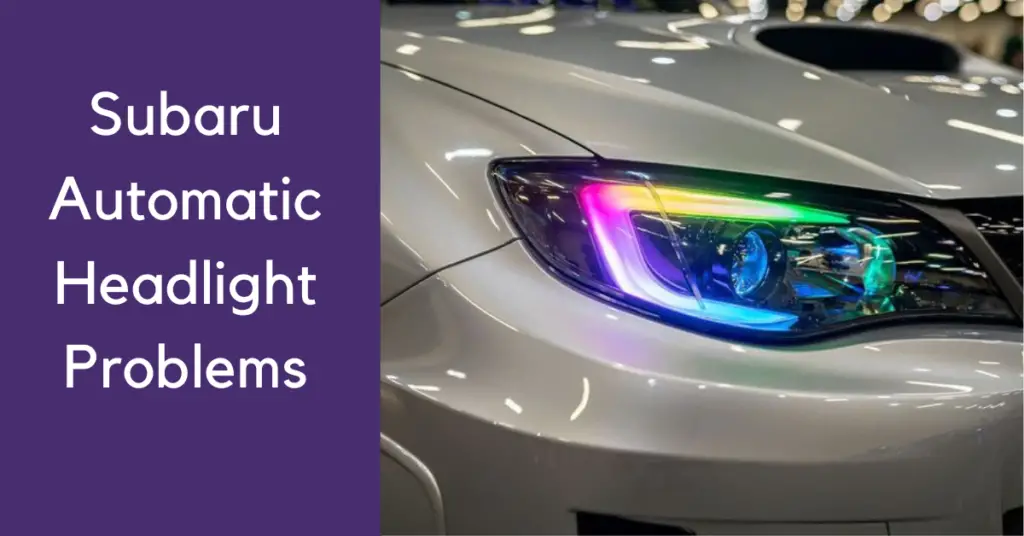 Subaru Automatic headlight problems